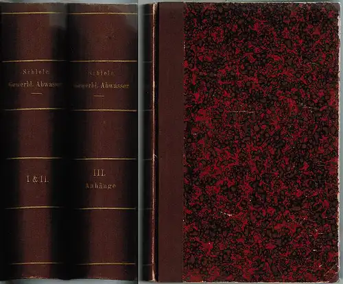 Schiele, Albert: Abwasserbeseitigung von Gewerben und gewerbereichen Städten unter hauptsächlicher Berücksichtigung Englands. Mit 179 Abbildungen und 27 Zahlentafeln im Text sowie ausführlichen Sach , Orts.. 