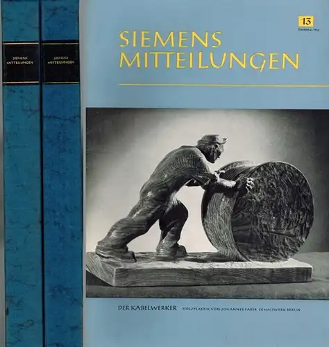 Busse, Kurt (Hg.): Siemens-Mitteilungen. Werkzeitschrift des Hauses Siemens - Berlin-Siemensstadt - München - Erlangen. [1-4] Hefte 1-4 (Siebenundzwanzigster Jahrgang). [5-8] Hefte 5-8 (Achtundzwanzigster Jahrgang). [9-12]...