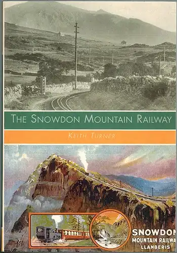 Turner, Keith: The Snowdon Mountain Railway. First published
 Stroud, Tempus Publishing, 2001. 