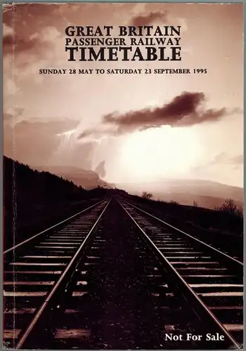 Great Britain Passenger Railway Timetable. Sunday 28 May to Saturday 23 September 1995
 Colchester, Benham and Co (Printer), 1995. 