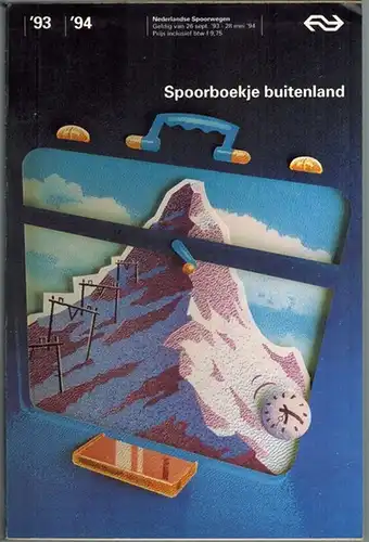 Spoorboekje buitenland. '93 '94. Geldig van 26 sept. '93 - 28 mei '94
 Utrecht, Nederlandse Spoorwegen, 1993. 