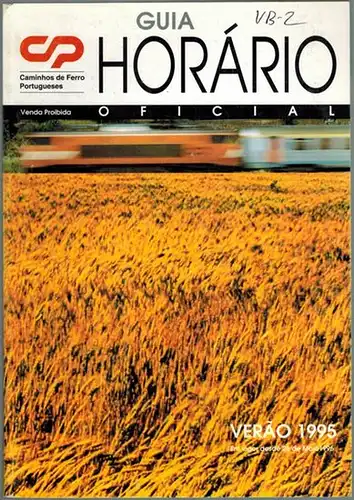 Guia Horário Oficial. Verao 1995. Em vigor desde 28 de Maio de 1995
 Lisboa - Porto, Ceregra Editora, 1995. 