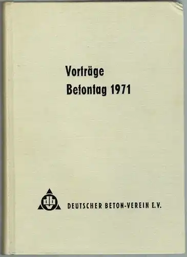 Deutscher Beton-Verein (e. V.) (Hg.): Vorträge auf dem Betontag 1971 vom 21. bis 23. April in Berlin
 Lauterbach, Friedrich Ehrenklau, 1971. 