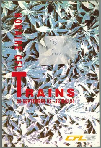 Horaire CFL [Chemins de fer de Luxembourg] Trains. 26 Septemre 93 - 28 Mai 94
 Luxembourg, CFL, 1993. 