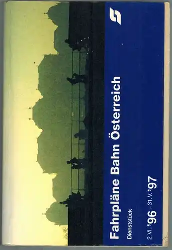 Fahrpläne Bahn Österreich. Inland 2.VI.1996 - 31.V.1997. Dienststück
 Wien, Generaldirektion der Österreichischen Bundesbahnen, 1996. 