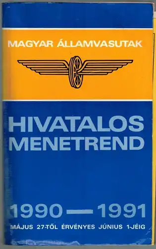 Magyar Államvasutak (Hg.): Hivatalos Menetrend. Érvényes: 1990. Május 27-töl 1991. Június 1-Jéig
 Budapest, Magyar Államvasutak, 1990. 