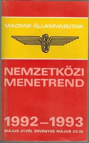 Magyar Államvasutak (Hg.): Nemzetközi Menetrend. Érvényes: 1992. Május 31-töl 1993. Május 22-ig
 Budapest, Magyar Államvasutak, 1992. 