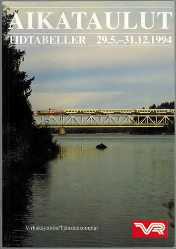 Aikataulut. Tidtabeller 29.5.-31.12. 1994
 Finland, VR, 1994. 