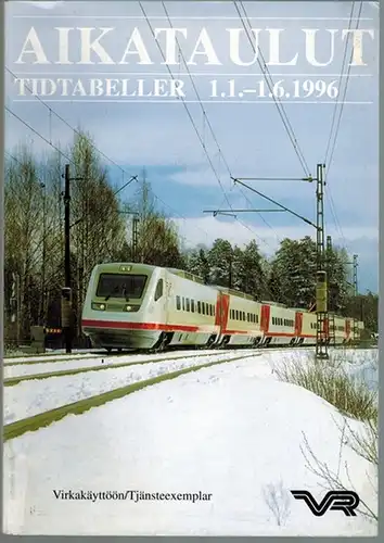 Aikataulut. Tidtabeller 1.1.-1.6. 1996
 Finland, VR, 1995. 