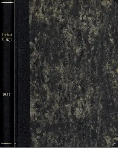 Overseas Railways - 1957. A Railway Gazette Publication
 Westminster, Tothill Press - Proprietors of The Railway Gazette, 1957. 