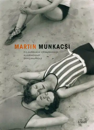 Gundlach, F. C. (Hg.): Martin Munkacsi. Texte und Recherchen von Klaus Honnef und Enno Kaufhold. Erste Auflage
 Göttingen, Steidl, 2005. 