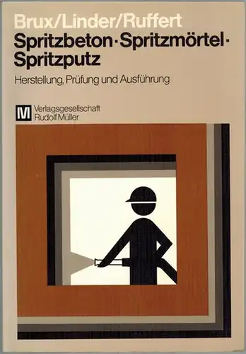 Brux, Gunther; Linder, Richard; Ruffert, Günter: Spritzbeton - Spritzmörtel - Spritzputz. Herstellung, Prüfung und Ausführung, mit 180 Abbildungen, 11 Tafeln und 14 Tabellen
 Köln-Braunsfeld, Verlagsgesellschaft Rudolf Müller, 1981. 