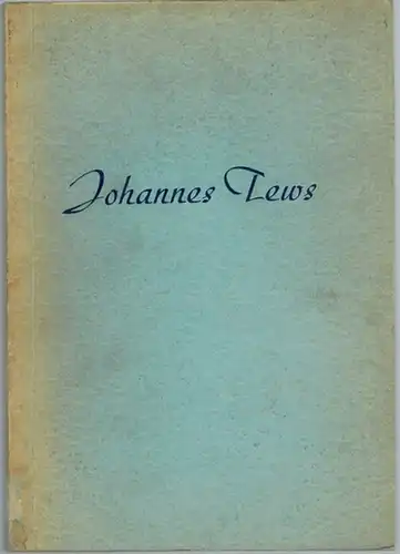Stach, Fritz: Johannes Tews. Sein Leben und Wirken
 Berlin, Berliner Verband der Lehrer und Erzieher, 1950. 