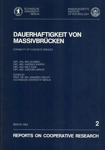 Schmidt, Rita; Kappes, Hartmut; Avak, Ralf; Leikauf, Joachim: Dauerhaftigkeit von Massivbrücken. // Durability of Concrete Bridges. (= Reports on cooperative research 2]
 Berlin, Technische Universität, 1983. 