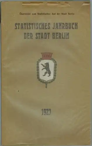 Statistisches Amt der Stadt Berlin (Hg.): Statistisches Jahrbuch der Stadt Berlin. 3. Jahrgang 1927
 Berlin, Otto Stollberg & Co. Verlag für Politik und Wirtschaft, 1927. 