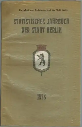 Statistisches Amt der Stadt Berlin (Hg.): Statistisches Jahrbuch der Stadt Berlin. 4. Jahrgang 1928
 Berlin, Statistisches Amt der Stadt, 1928. 