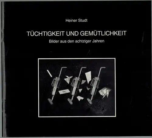 Studt, Heiner: Tüchtigkeit und Gemütlichkeit. Bilder aus den achtziger Jahren. Textmontage: Gerd Koch. [Katalog zur Ausstellung der Kunstbrücke vom] 1. März 1988 - 30. April 1988
 Hamburg, Kunstbrücke Galerie, 1988. 