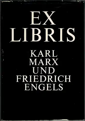 Ex Libris Karl Marx und Friedrich Engels. Schicksal und Verzeichnis einer Bibliothek. Mit 50 Abbildungen. 1. Auflage
 Berlin, Dietz Verlag, 1967. 