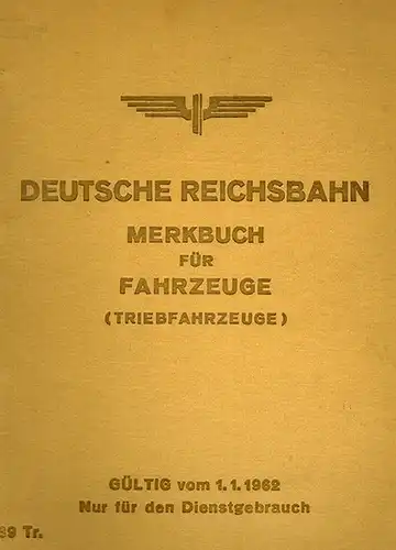 Deutsche Reichsbahn (Hg.): Merkbuch für Fahrzeuge (Triebfahrzeuge). Gültig vom 1. Januar 1962. Ersetzt Ausgabe 1944. Durch Ausgabe 1964 ergänzt. [= DV 939 Tr]
 Berlin, Ministerium für Verkehrswesen, März 1962/1964. 