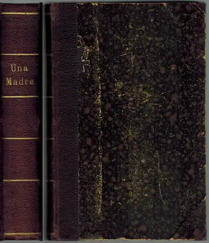 Selgas, Don José: Una Madre. Novela
 Madrid, Est. Tip. "Sucesores de Rivadeneyra", [Junio] 1893. 