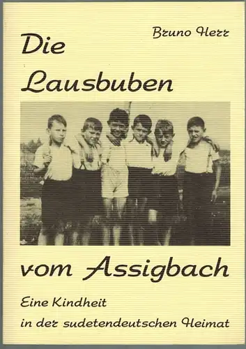 Herr, Bruno: Die Lausbuben vom Assigbach. Eine Kindheit in der sudetendeutschen Heimat. 1. Auflage
 Freiburg, Freiburger Echoverlag, 1995. 