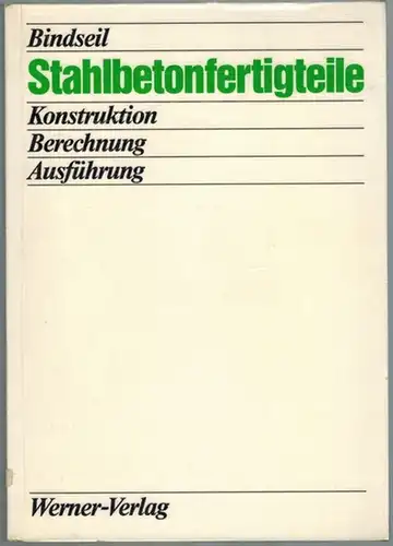 Bindseil, Peter: Stahlbetonfertigteile. Konstruktion - Berechnung - Ausführung. 1. Auflage
 Düsseldorf, Werner Verlag, 1991. 