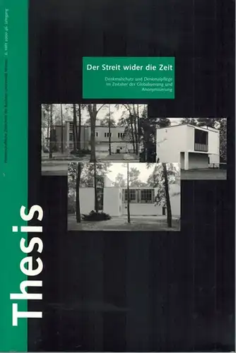 Thesis. Der Streit wider die Zeit. Denkmalschutz und Denkmalpflege im Zeitalter der Globalisierung und Anonymisierung. [= Wissenschaftliche Zeitschrift der Bauhaus-Universität Weimar. 6. Heft. 46. Jahrgang]
 Weimar, Bauhaus-Universität, 2000/2001. 