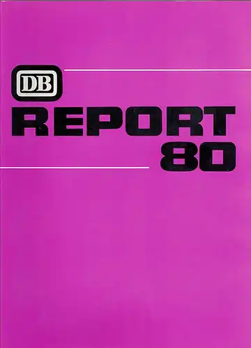 Haass, Elmar; Spetsmann, Bernhard (Red.): DB Report 80
 Darmstadt, Hestra-Verlag, 1980. 