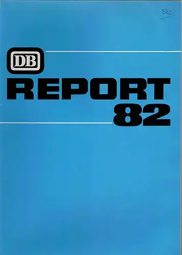 Haass, Elmar; Spetsmann, Bernhard (Red.): DB Report 82
 Darmstadt, Hestra-Verlag, 1982. 