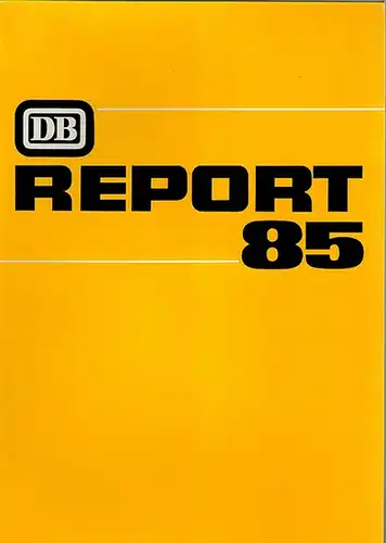 Haass, Elmar; Spetsmann, Bernhard (Red.): DB Report 85
 Darmstadt, Hestra-Verlag, 1985. 
