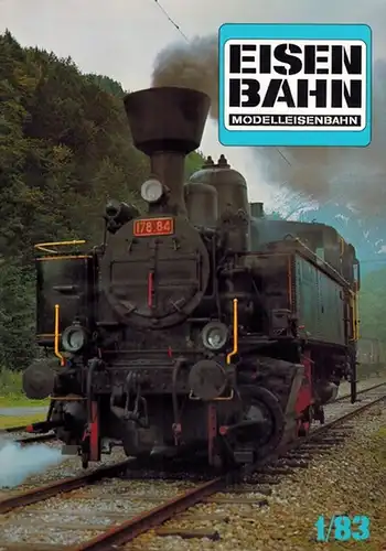 Horn, Alfred (Red.): Eisenbahn [Modelleisenbahn]. 36. Jahrgang
 Wien, Bohmann Druck und Verlag, 1983. 
