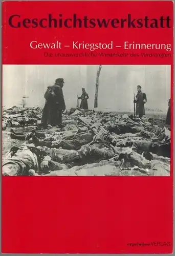 Alexander-Seitz-Geschichtswerkstatt Marbach und Umgebung e. V. (Red.): Gewalt - Kriegstod - Erinnerung. Die unausweichliche Wiedergekhr des Verdrängten. [= Geschichtswerkstatt Heft 16]
 Hamburg, ergebnisse Verlag, Oktober 1988. 