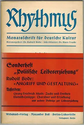 Bode, Rudolf (Hg.): Rhythmus. Monatsschrift für deutsche Kultur. 17. Jahrgang. Heft 3/4. [Sonderheft "Politische Leibeserziehung"]
 Berlin-Lichterfelde, Widukund-Verlag Alexander Boß, März/April 1939. 