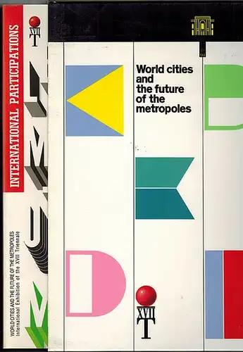 Teyssot, Georges; Mazza, Luigi (Hg.): World cities and the future of the metropoles. International Exhibition of the XVII Triennale. [1] Beyond the City, the Metropolis. [2] International Participations
 Milano, Electa, (1988). 