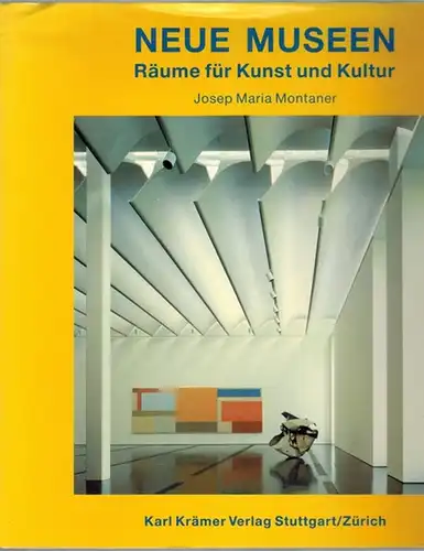 Montaner, Josep Maria: Neue Museen. Räume für Kunst und Kultur
 Stuttgart - Zürich, Karl Krämer Verlag, 1990. 