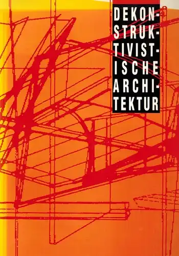 Johnson, Philip; Wigley, Mark: Dekonstrukivistische Architektur
 Stuttgart, Verlag Gerd Hatje, 1988. 