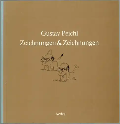 Peichl, Gustav: Zeichnungen & Zeichnungen. Ausstellung vom 28. März bis 3. Mai 1985
 Berlin, Aedes Galerie für Architektur und Raum, 1985. 