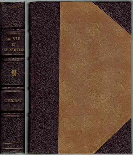 Courbet; ses amis: Courbet. Raconté par lui-même et par ses amis. Sa vie et ses oeuvres
 Genève [Genf], Pierre Cailler Éditeur, MCMXLVIII (1948). 