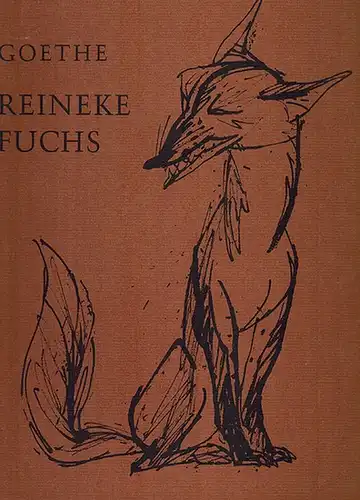 Goethe, Johann Wolfgang: Reineke Fuchs in 12 Gesängen. Mit 20 Lithographien von Kurt Steinel
 Offenbach am Main, Kumm Verlag, (1962). 