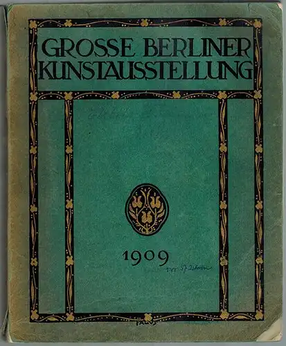 Katalog der Großen Berliner Kunst-Ausstellung [Kunstausstellung] 1909
 Stuttgart - Berlin, Union Deutsche Verlagsgesellschaft, 1909. 