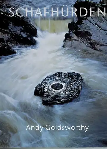 Goldsworthy, Andy: Schafhürden. Mit einer Einleitung von James Putnam. 1. Auflage
 Frankfurt am Main, Zweitausendeins, April 2008. 