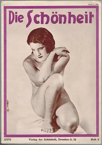 Giesecke, R. A., H. G: Die Schönheit. XXVI. Jahrgang, Heft 4
 Dresden-A., Verlag der Schönheit Richard A. Giesecke, 1931. 