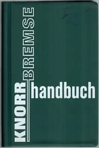 Knorr Bremse. Bremstechnische Begriffe und Werte für Kraftfahrzeuge. Ausgabe 1975. 25. erweiterte Auflage
 Berlin, J. H. R. Vielmetter, 1975. 