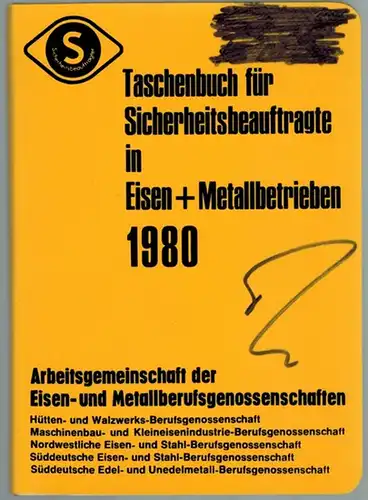 Arbeitsgemeinschaft der Eisen- und Metallberufsgenossenschaften (Hg.): Taschenbuch für Sicherheitsbeauftragte in Eisen + Metallbetrieben 1980
 Wiesbaden, Universum Verlagsanstalt, 1979. 