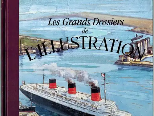 Les Grands Dossiers de L'Illustration. Les Paquebots. Histoire d'un siècle 1843-1944
 Paris, Le Livre de Paris, Novembre 1996. 