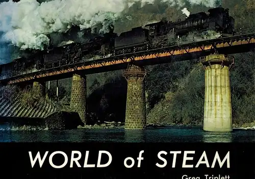 Triplett, Greg: World of Steam
 Tokyo, Koyusha Co., ohne Jahr [1974?]. 