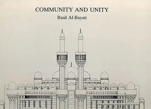 Al-Bayati, Basil: Community and Unity. First published in Great Britain
 London - New York, Academy Editions - St. Martin's Press, 1983. 