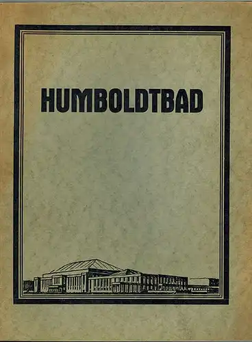 Krecke, Hans: Denkschrift über Erbauung eines Warmwasser Hallenschwimmbades mit Kunsteisbahn im Anschluß an die Eisfabrik Hermann E. Mudrack (Besitzer Wilhelm Rohrbeck) auf dem Gelände an.. 