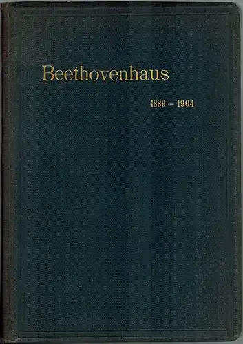 Verein Beethoven-Haus in Bonn (Hg.): Bericht über die ersten fünfzehn Jahre seines Bestehens. 1889 - 1904
 Bonn, Verlag des Beethoven-Hauses, (24. Februar) 1904. 