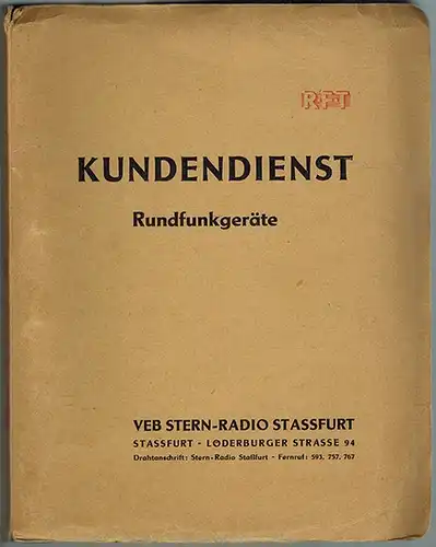 R-F-T: Kundendienst Rundfunkgeräte
 Stassfurt, Stern-Radio, ohne Jahr [1957]. 